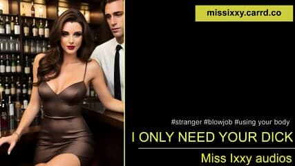 I only need your dick then forget me- roleplay audio asmr