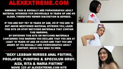Sexy lesbian nurses anal fsiting, prolapse, pumping & speculum orgy. Aiza, Rita & Maria Fisting
